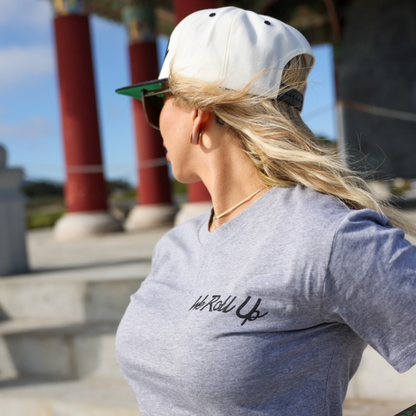 We Roll Up Script - Everyday Tee I Athletic Grey